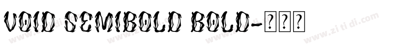 Void Semibold Bold字体转换